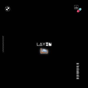 Layin (feat. TS19)