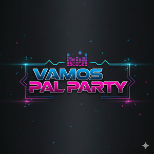 Vamos Pal Party