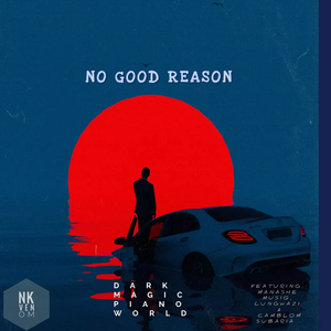 No Good Reason