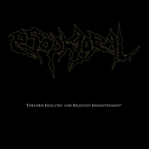 Forlorn Egolatry And Religious Enlightenment