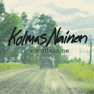 Me ollaan ne