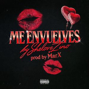 Me Envuelves (feat. MarX)
