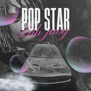 POPSTAR (feat. Luh Juvy & Traiqo)