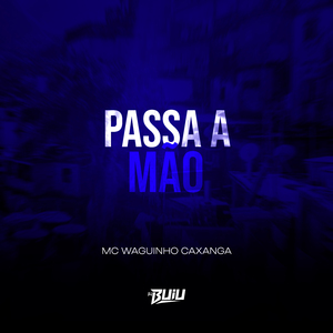 Passa a Mão