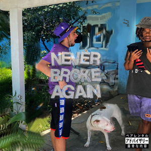 Never Broke Again (Remix)