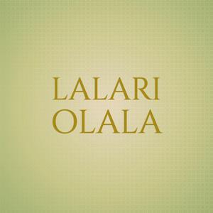 Lalari Olala