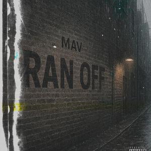 Ran Off
