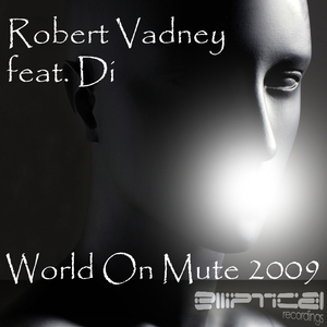 World On Mute 2009 (W&D Chill Down Mix)