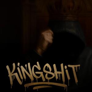 Kingshit