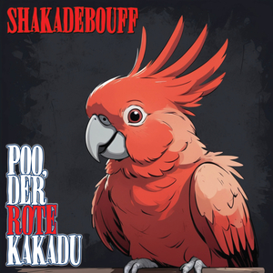 Poo, der rote Kakadu