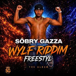 WYLF RIDDIM FREETYLE