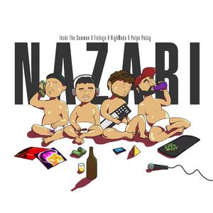 NAZARI (feat. FICHAJE, Iñaki The Common & Pulpopatty)