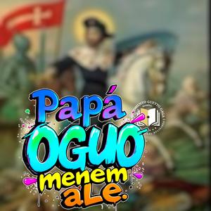 Papa Oguo menem ale