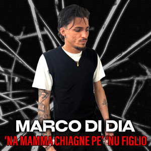 'Na mamma chiagne pe' 'nu figlio