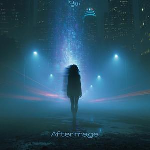 Afterimage (feat. LunaRaina)