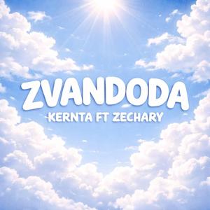 Zvandoda (feat. Zechary)