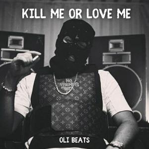 Kill Me Or Love Me - Boom Bap Instrumental