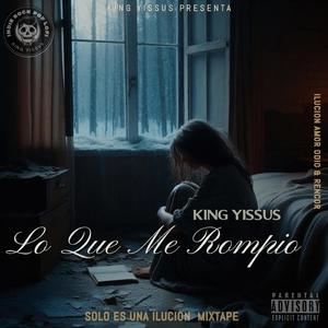 Lo Que Me Rompio