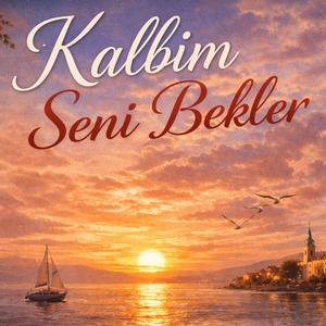 Kalbim Seni Bekler