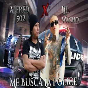 Me Busca La Police (feat. Lil Wacho)