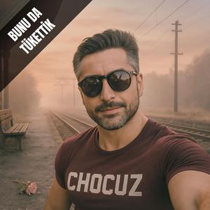 BUNU DA TÜKETTİK