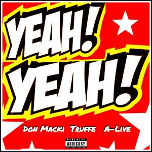 Yeah Yeah (feat. Truffe)