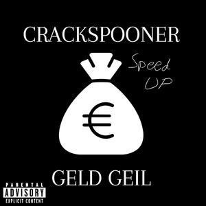 Geld Geil (Speed Up)