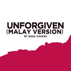 UNFORGIVEN (Malay Version)
