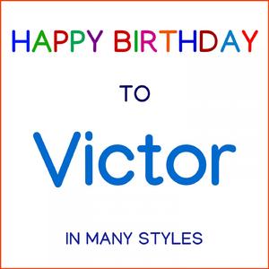 Happy Birthday To Victor - Soul Pop