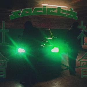 SOCIETÀ (feat. 8HATE & La Verdad)