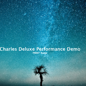 Charles Deluxe Performance Demo