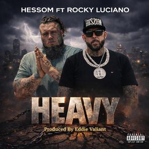 Heavy (feat. Rocky Luciano & Eddie Valiant)