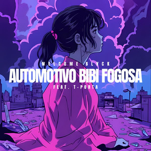 Automotivo Bibi Fogosa (feat. T-Porta)