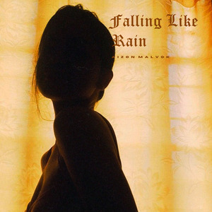 Falling Like Rain