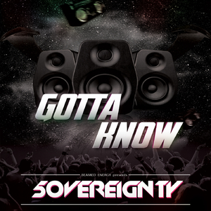 Gotta Know (Original Mix)
