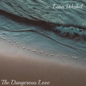The Dangerous Love