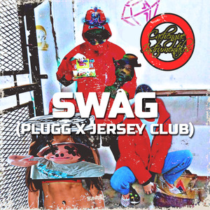 SWAG (Plugg x Jersey Club)