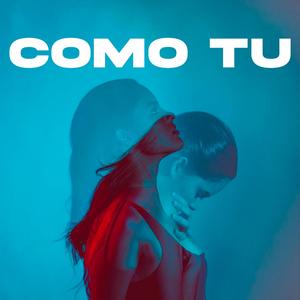 COMO TU