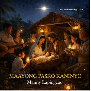 Maayong Pasko Kaninyo