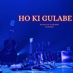 Ho Ki Gulabe