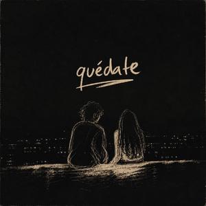 Quedate