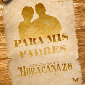 Para Mis Padres