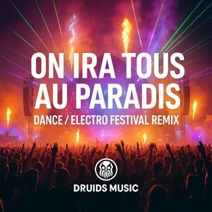 ON IRAS TOUS AU PARADIS