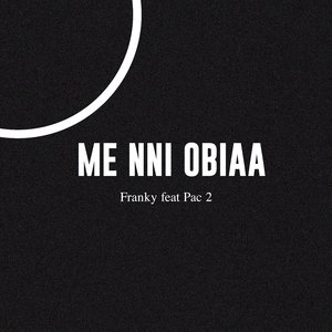 Me Nni Obiaa