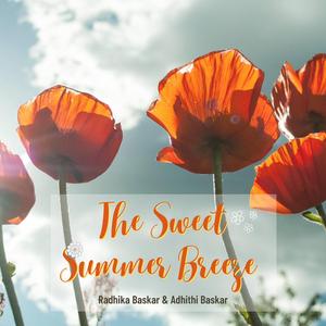 The Sweet Summer Breeze
