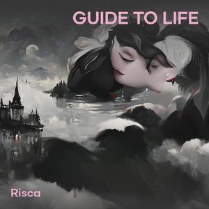 Guide to Life