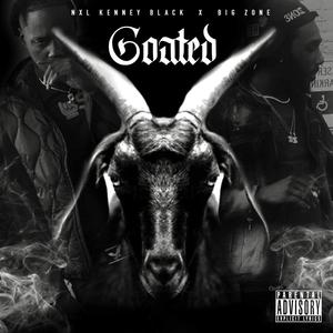 Goated (feat. NxL Kenney Black)