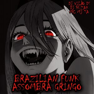 Brazilian Funk Assombra Gringo