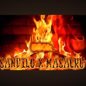Sandilo X Masacru (500k) (feat. @masacru)