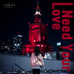 I Need Your Love